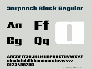 Sarpanch Black Regular Version 2.003;PS 1.0;hotconv 1.0.78;makeotf.lib2.5.61930; ttfautohint (v1.1) -l 8 -r 50 -G 200 -x 14 -D latn -f deva -w gGD -W -c图片样张