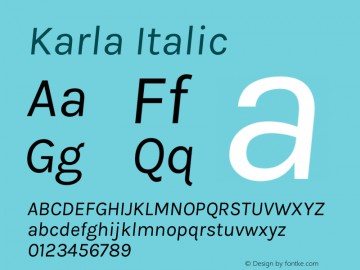 Karla Italic Version 1.000 Font Sample