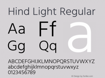 Hind Light Regular Version 1.201;PS 1.0;hotconv 1.0.78;makeotf.lib2.5.61930; ttfautohint (v1.1) -l 7 -r 28 -G 50 -x 13 -D latn -f deva -w G Font Sample