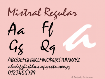 Mistral Regular 001.000 Font Sample