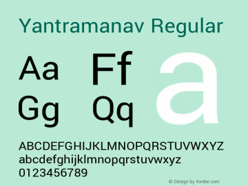 Yantramanav Regular Version 1.000;PS 1.0;hotconv 1.0.72;makeotf.lib2.5.5900; ttfautohint (v1.3)图片样张