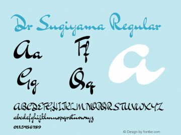 Dr Sugiyama Regular Version 1.000 Font Sample