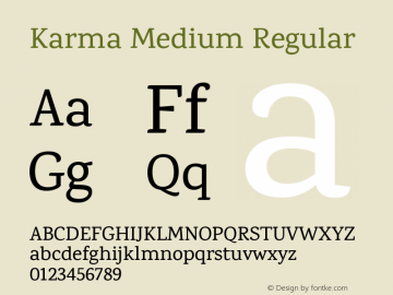 Karma Medium Regular Version 1.201;PS 1.0;hotconv 1.0.78;makeotf.lib2.5.61930; ttfautohint (v1.1) -l 7 -r 28 -G 50 -x 13 -D latn -f deva -w G Font Sample