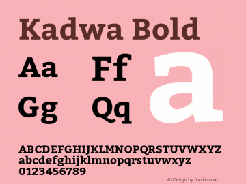Kadwa Bold Version 1.001;PS 001.000;hotconv 1.0.70;makeotf.lib2.5.58329 DEVELOPMENT; ttfautohint (v1.00) -l 8 -r 50 -G 200 -x 14 -D latn -f none -w G Font Sample