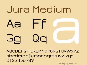 Jura Medium Version 2.5.1 Font Sample