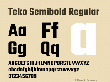 Teko Semibold Regular Version 1.105;PS 1.0;hotconv 1.0.78;makeotf.lib2.5.61930; ttfautohint (v1.1) -l 7 -r 28 -G 50 -x 13 -D latn -f deva -w G图片样张