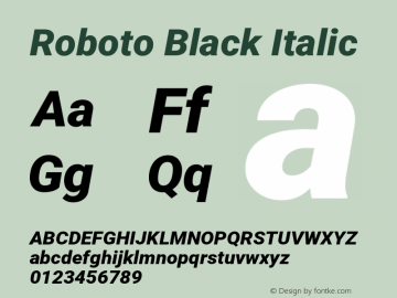 Roboto Black Italic Version 2.001171; 2014 Font Sample