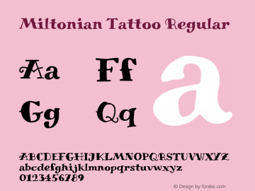 Miltonian Tattoo Regular Version 1.008 Font Sample