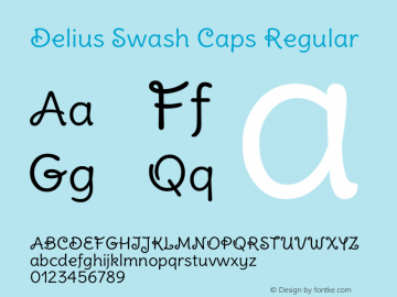 Delius Swash Caps Regular Version 1.002图片样张