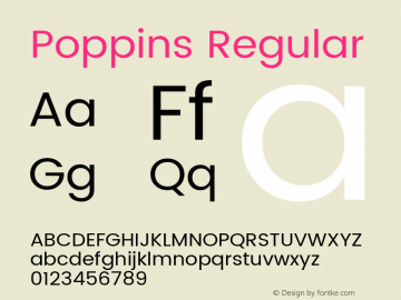 Poppins Regular Version 2.000;PS 1.0;hotconv 1.0.79;makeotf.lib2.5.61930; ttfautohint (v1.3) Font Sample