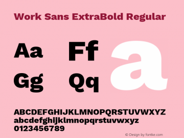 Work Sans ExtraBold Regular Version 1.400 Font Sample