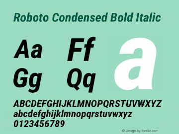 Roboto Condensed Bold Italic Version 2.001240; 2014图片样张