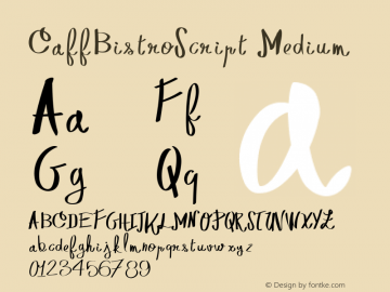 CaffBistroScript Medium Version 001.000 Font Sample