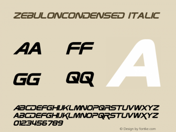 ZebulonCondensed Italic Version 1.20 April 26, 2016图片样张