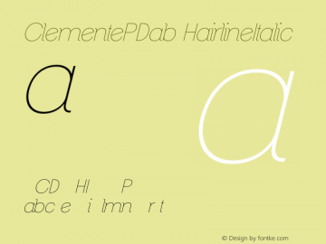 ClementePDab HairlineItalic Unknown Font Sample