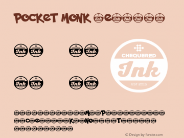 Pocket Monk Regular Version 1.00 February 18, 2016, initial release Font Sample