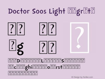 Doctor Soos Light Negreta Version 1.10 May 1, 2012 Font Sample