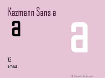 Kazmann Sans Regular Version 1.000; ttfautohint (v1.5) Font Sample