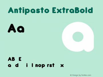 Antipasto ExtraBold Version 2.008图片样张