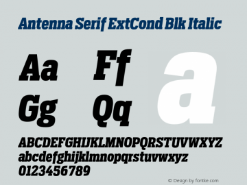 Antenna Serif ExtCond Blk Italic Version 1.0图片样张
