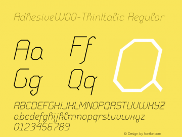 AdhesiveW00-ThinItalic Regular Version 1.10 Font Sample