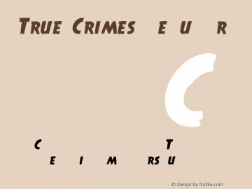 True Crimes Regular 2002; 1.0, initial release图片样张