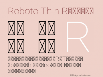 Roboto Thin Regular Version 2.001153; 2014图片样张