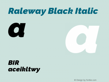 Raleway Black Italic Version 3.000g; ttfautohint (v1.5) -l 8 -r 28 -G 28 -x 14 -D latn -f cyrl -w G -c -X 