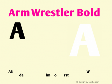 ArmWrestler Bold 1.0 Font Sample