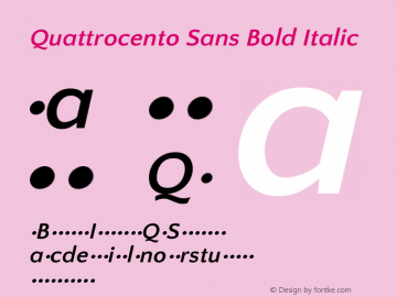 Quattrocento Sans Bold Italic Version 2.000 Font Sample