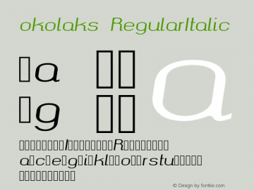 okolaks RegularItalic Version 000.6.0 Font Sample