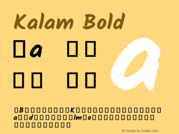 Kalam Bold Version 2.001;PS 1.0;hotconv 1.0.79;makeotf.lib2.5.61930; ttfautohint (v1.3)图片样张