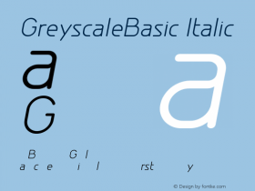 GreyscaleBasic Italic Version 001.000图片样张