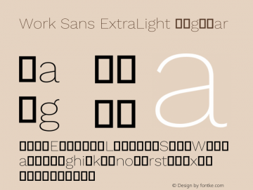 Work Sans ExtraLight Regular Version 1.400 Font Sample