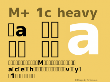 M+ 1c heavy Version 1.018 Font Sample