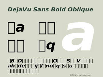 DejaVu Sans Bold Oblique Version 2.35 Font Sample