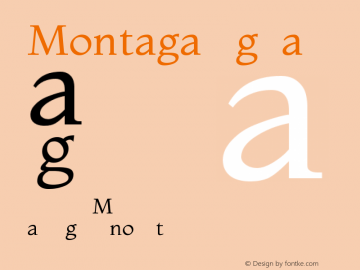 Montaga Regular Version 1.001 Font Sample