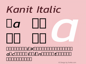 Kanit Italic Version 1.001 Font Sample