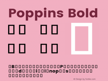 Poppins Bold Version 2.000;PS 1.0;hotconv 1.0.79;makeotf.lib2.5.61930; ttfautohint (v1.3) Font Sample