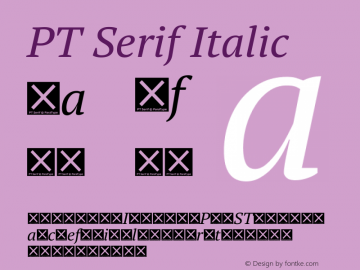 PT Serif Italic Version 1.000W OFL Font Sample