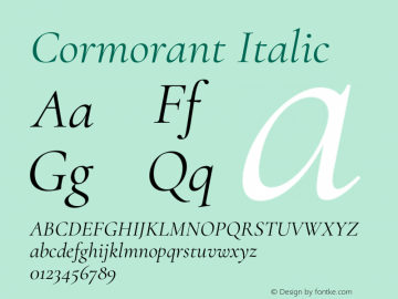 Cormorant Italic Version 2.001;PS 002.001;hotconv 1.0.88;makeotf.lib2.5.64775图片样张