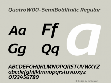 QuatroW00-SemiBoldItalic Regular Version 1.30 Font Sample