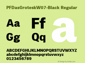 PFDasGroteskW07-Black Regular Version 2.00 Font Sample