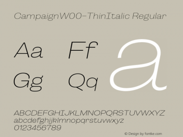 CampaignW00-ThinItalic Regular Version 1.00 Font Sample