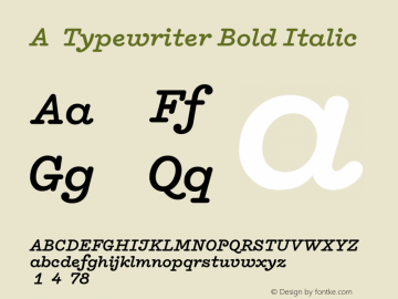A2 Typewriter Bold Italic Version 1.0图片样张