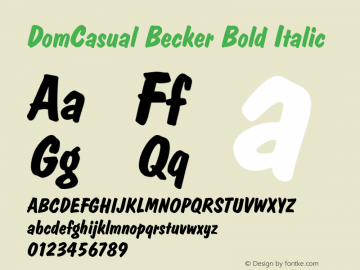 DomCasual Becker Bold Italic Version 1.05图片样张