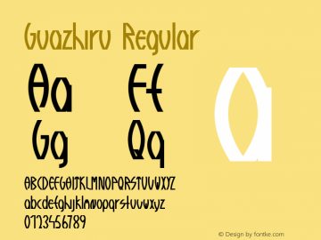 Guazhiru Regular Version 1.00 May 10, 2016, initial release Font Sample