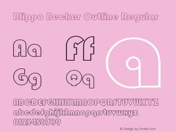Blippo Becker Outline Regular Version 1.05 Font Sample