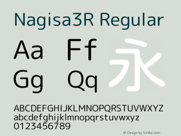 Nagisa3R Regular Version 1.051.20160515 Font Sample
