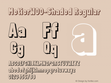 MetierW00-Shaded Regular Version 1.00 Font Sample